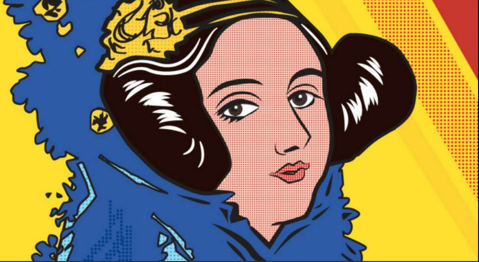 Ada Lovelace: le Girl Power de l’informatique